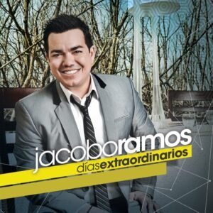 jacobo_ramos_días_extraordinarios
