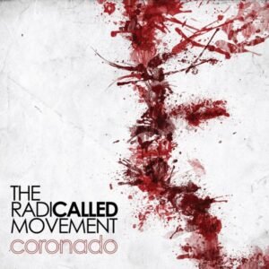 the_radicalled_movement_coronado